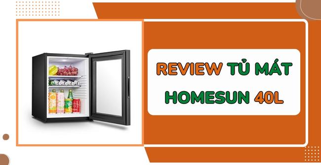 Review chi tiết tủ mát minibar Homesun 40L