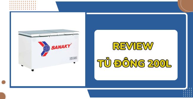 Review: TOP 8+ Mẫu tủ đông 200l MỚI 2024 chất lượng tốt nhất