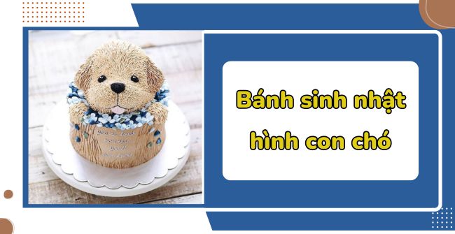 Bánh sinh nhật hình con chó