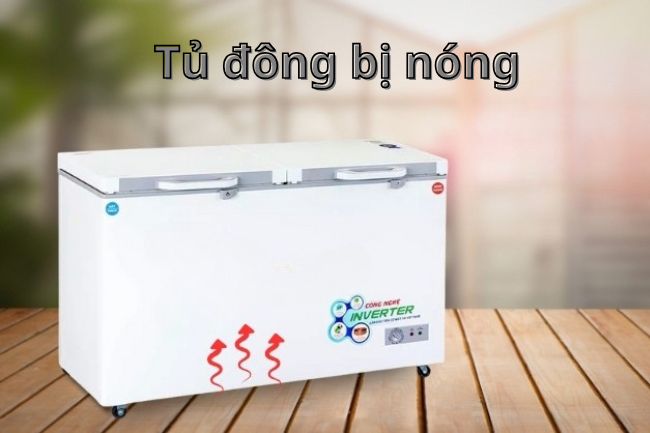 Tủ đông bị nóng