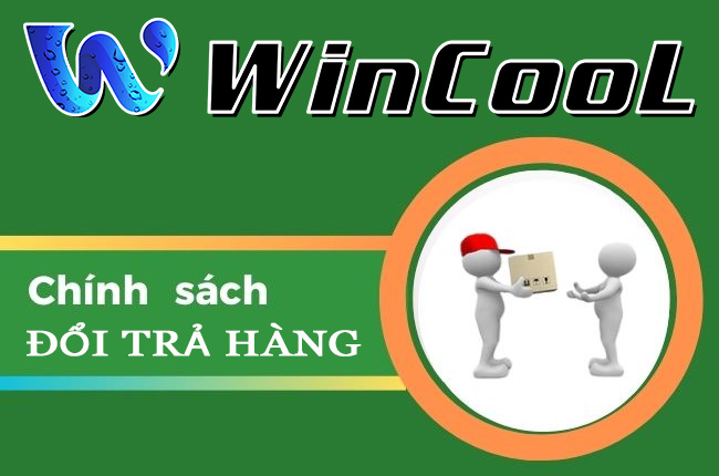 Chính sách đổi trả WinCool 